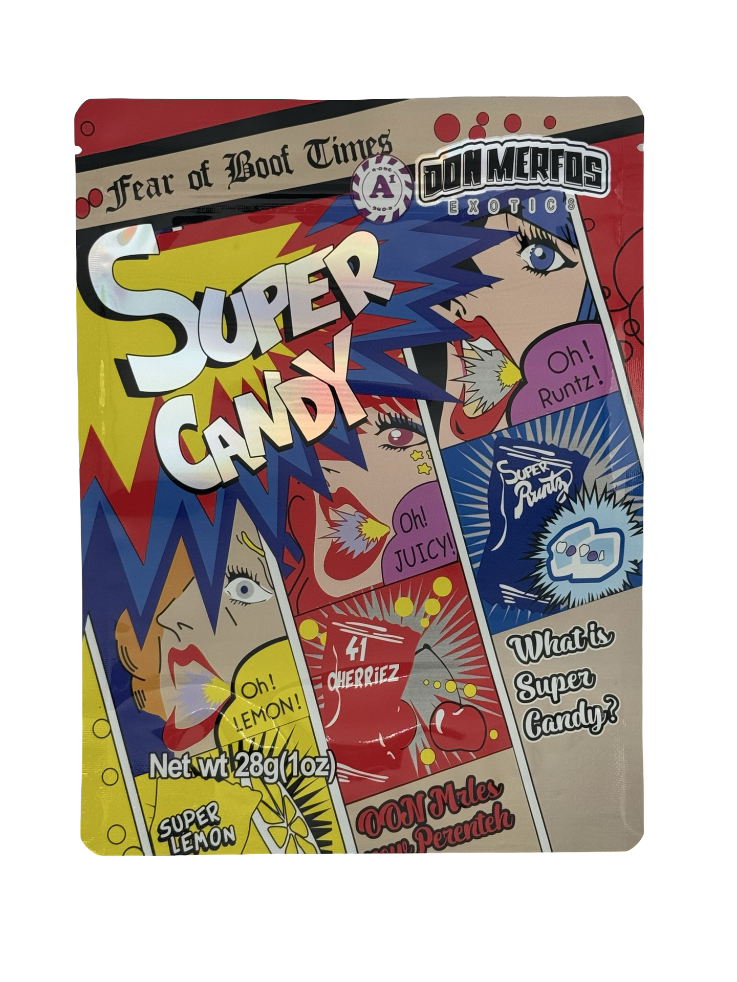 Super Candy 28g Mylar Bags (1oz) Don Merfos