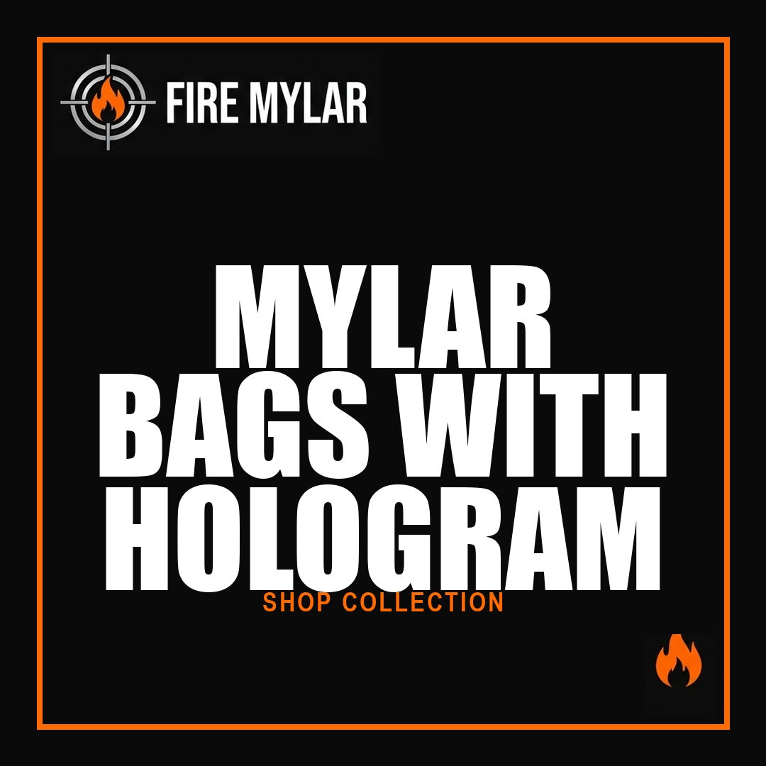 MYLAR BAGS WITH HOLOGRAM