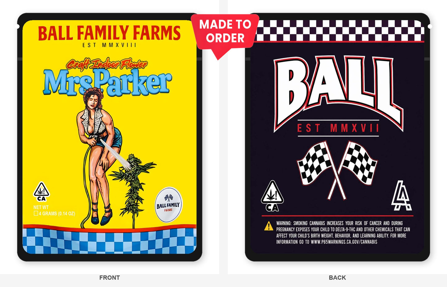 Mrs. Parker 3.5g Mylar Bags Ball Family Farms - Front and Back View