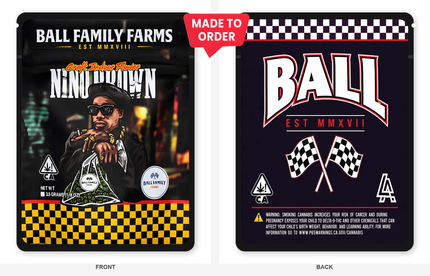 Nino Brown 3.5g Mylar Bags Ball Family Farms - Front and Back View