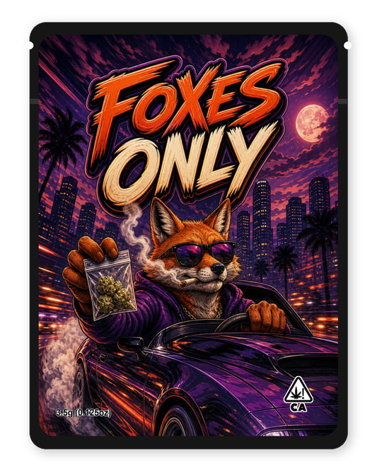 Foxes Only custom 4"x5" mylar bag design (front)